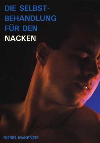 Behandle deinen Nacken selbst Behandle deinen Nacken selbst