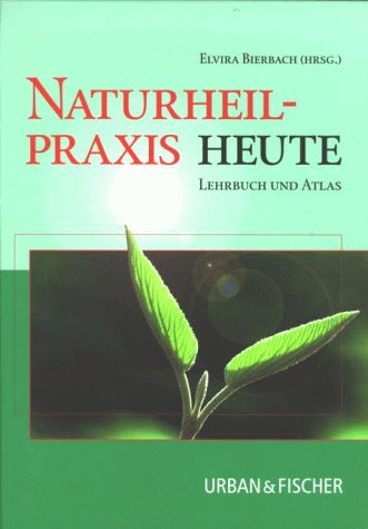 Naturheilpraxis heute Naturheilpraxis heute