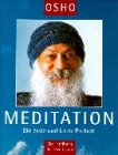 Meditation: die erste und letzte Freiheit - ein Handbuch der Meditation. Meditation: die erste und letzte Freiheit - ein Handbuch der Meditation.