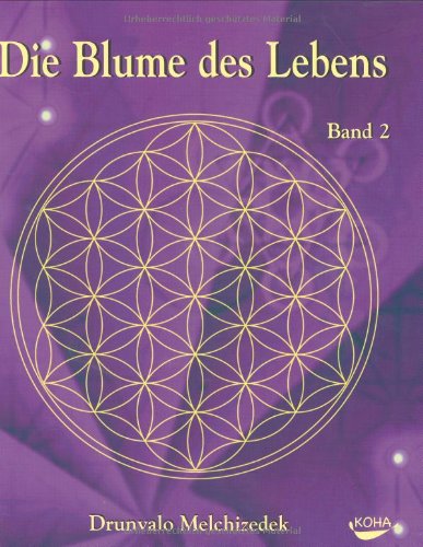 Blume des Lebens, Band 2 Blume des Lebens, Band 2