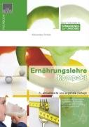 Ernährungslehre kompakt: Kompendium der Ernährungslehre für Studierende der Ernährungswissenschaft, Medizin und Naturwissenschaften Ernährungslehre kompakt: Kompendium der Ernährungslehre für Studierende der Ernährungswissenschaft, Medizin und Naturwissenschaften