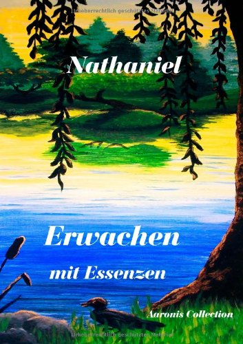Erwachen mit Essenzen Erwachen mit Essenzen