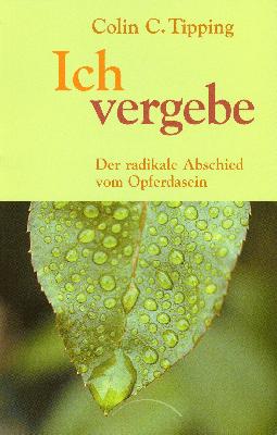 Workshop - Radikale Vergebung