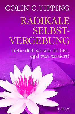 Workshop - Radikale Selbstvergebung