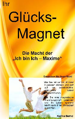 Ihr Glücks-Magnet!