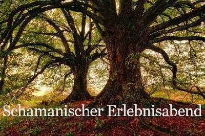 Schamanischer Erlebnisabend