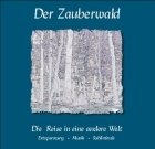 Der Zauberwald Der Zauberwald