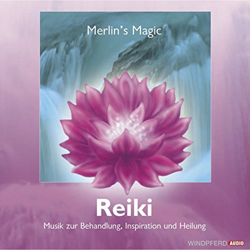 Reiki, Musik zur Reiki-Behandlung, Inspiration und Heilung