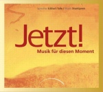 Jetzt- Musik CD zum Buch von Eckhart Tolle